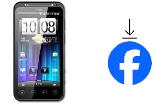 So installieren Sie Facebook auf einem HTC Evo 4G+