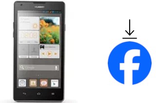 So installieren Sie Facebook auf einem Huawei Ascend G700