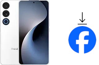 So installieren Sie Facebook auf einem Meizu 21 Note