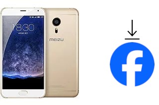 So installieren Sie Facebook auf einem Meizu PRO 5