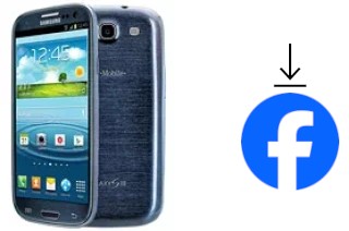 So installieren Sie Facebook auf einem Samsung Galaxy S III T999