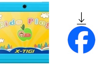 So installieren Sie Facebook auf einem X-TIGI KIDS Tab