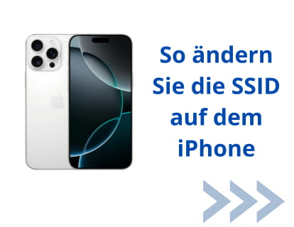 So ändern Sie die SSID auf dem iPhone