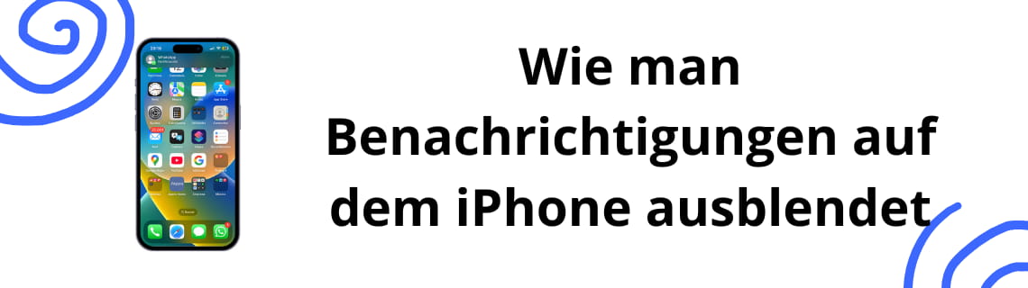 Wie man Benachrichtigungen auf dem iPhone ausblendet