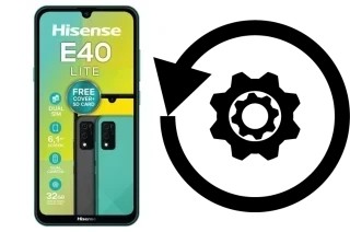 Zurücksetzen oder reset a HiSense E40 LITE