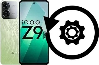 Zurücksetzen oder reset a vivo iQOO Z9