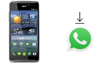 So installieren Sie WhatsApp auf einem Acer Liquid E600